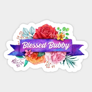 Blessed Bubby Floral Design with Watercolor Roses Sticker